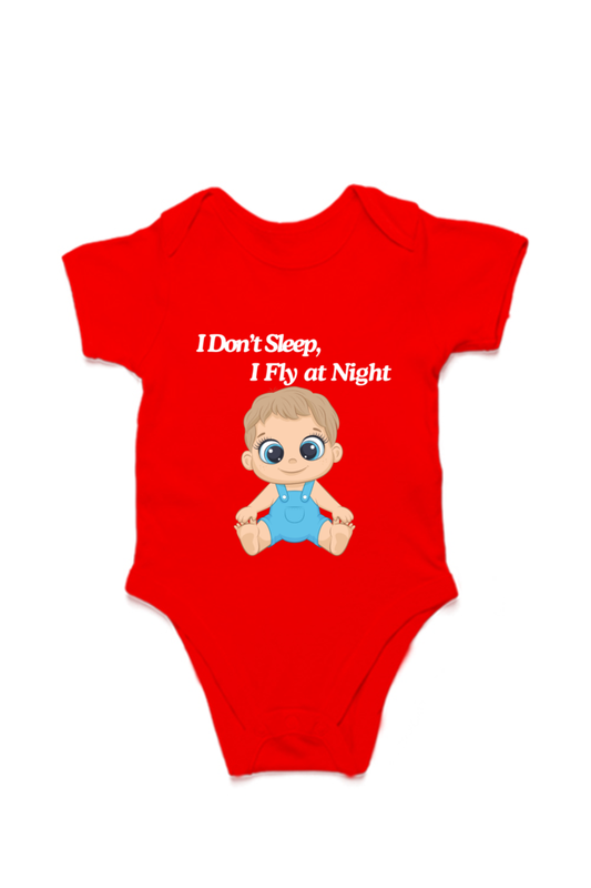 Funny Baby Boy Romper for Your Little Night Owl - I Don’t Sleep, I Fly at Night (White Font)