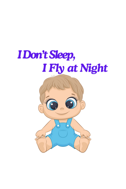 Funny Baby Boy Romper for Your Little Night Owl - I Don’t Sleep, I Fly at Night