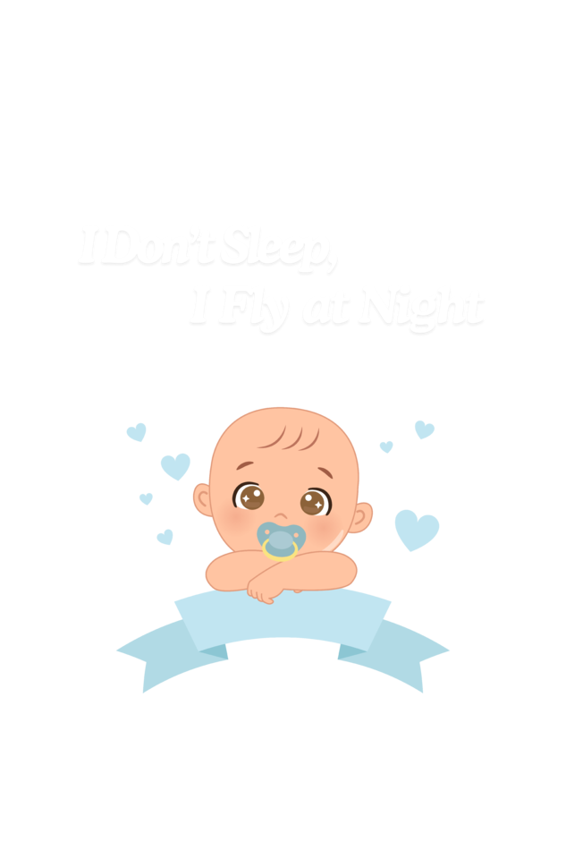 Funny Baby Boy Romper for Your Little Night Owl - I Don’t Sleep, I Fly at Night (Design 2 with White Font)