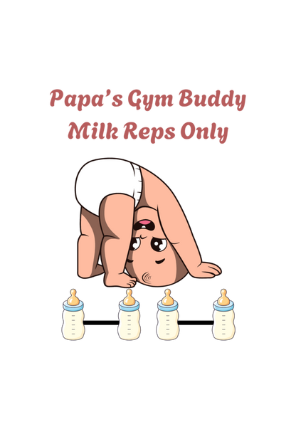 Papa’s Little Gym Buddy – Crushing Milk Reps in Style