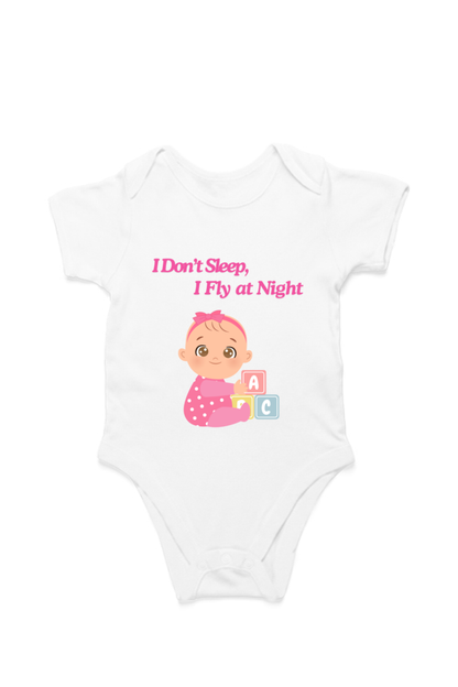 Funny Baby Girl Romper for Your Little Night Owl - I Don’t Sleep, I Fly at Night