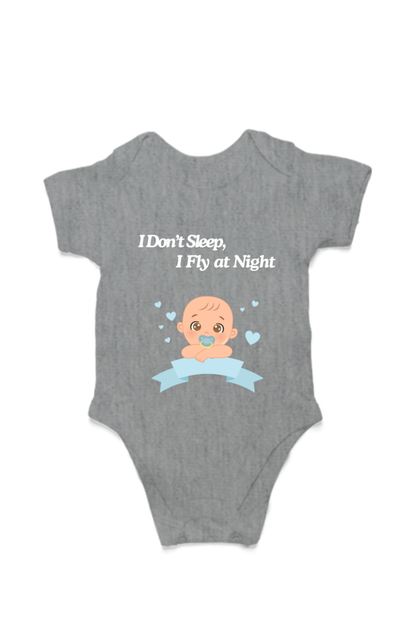 Funny Baby Boy Romper for Your Little Night Owl - I Don’t Sleep, I Fly at Night (Design 2 with White Font)