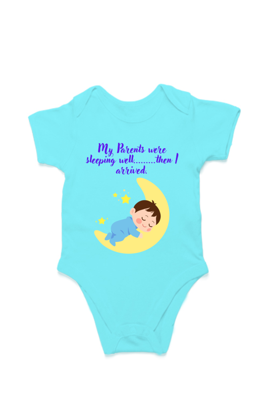 Funny Baby Boy Rompers - Because Sleep Was Overrated… Until He Arrived!  SHP99