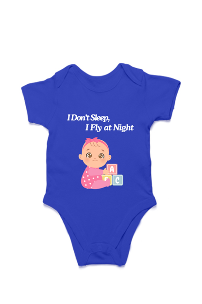 Funny Baby Girl Romper for Your Little Night Owl - I Don’t Sleep, I Fly at Night (White Font)